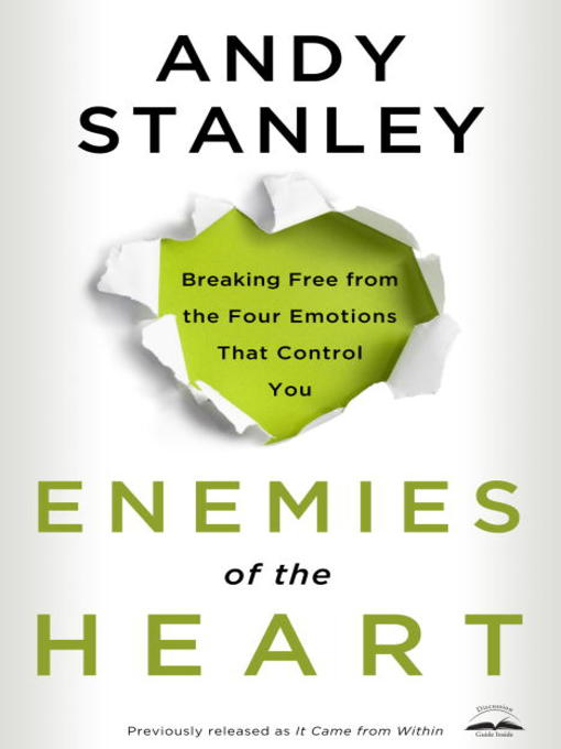 Title details for Enemies of the Heart by Andy Stanley - Wait list
